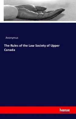 Rules of the Law Society of Upper Canada