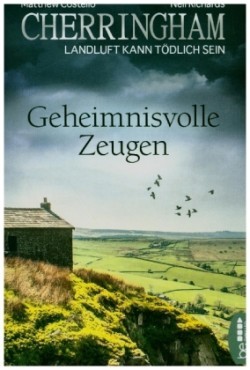 Cherringham - Geheimnisvolle Zeugen