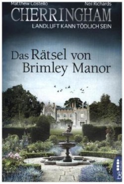 Cherringham - Das Rätsel von Brimley Manor