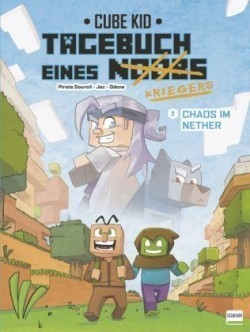 Minecraft: Tagebuch eines Noobs Kriegers - Chaos im Nether, Der Comic. Bd.2