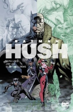 Batman: Hush. Tl.1