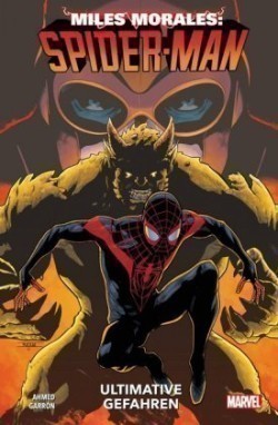 Miles Morales: Spider-Man - Neustart - Ultimative Gefahren