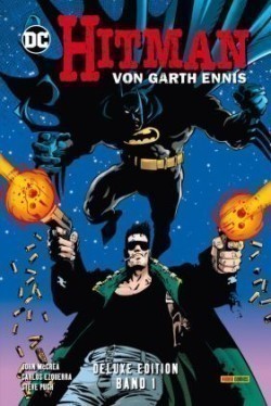 Hitman von Garth Ennis (Deluxe Edition). Bd.1 (von 3)