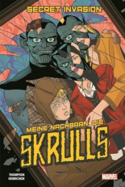 Secret Invasion: Meine Nachbarn, die Skrulls