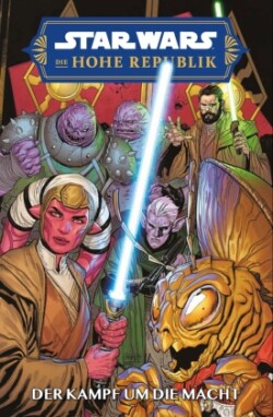 Star Wars Comics: Die Hohe Republik - Der Kampf um die Macht