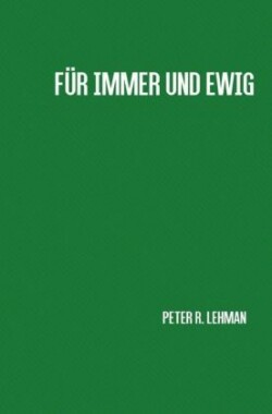 Für immer und ewig