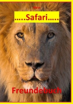 Mein Safari Freundebuch