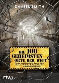 Die 100 geheimsten Orte der Welt