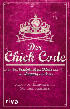 Der Chick Code