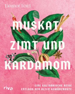 Muskat, Zimt und Kardamom