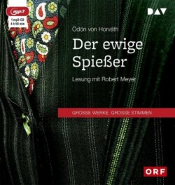 Der ewige Spießer, 1 Audio-CD, 1 MP3