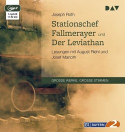 Stationschef Fallmerayer und Der Leviathan, 1 Audio-CD, 1 MP3