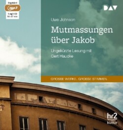 Mutmassungen über Jakob, 1 Audio-CD, 1 MP3