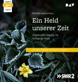 Ein Held unserer Zeit, 1 Audio-CD, 1 MP3