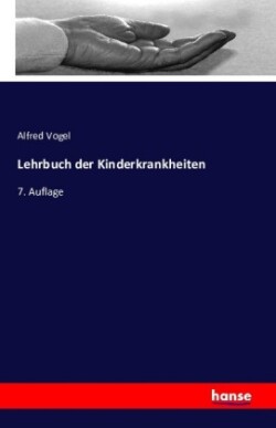 Lehrbuch der Kinderkrankheiten