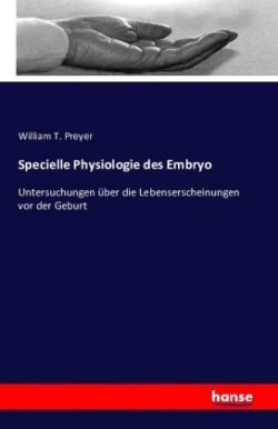 Specielle Physiologie des Embryo