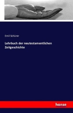 Lehrbuch der neutestamentlichen Zeitgeschichte