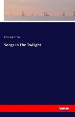 Songs In The Twilight