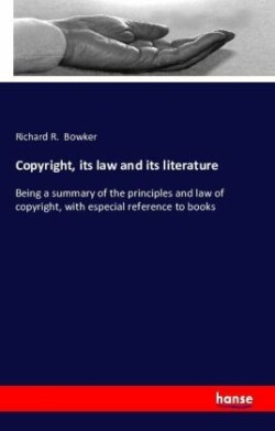 Copyright, its law and its literature