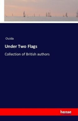 Under Two Flags Collection of British authors