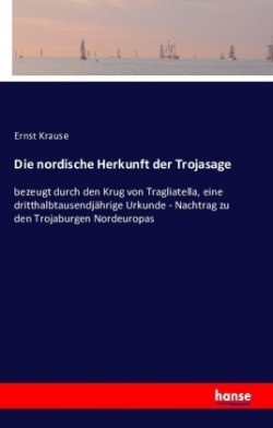 nordische Herkunft der Trojasage