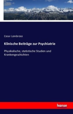 Klinische Beiträge zur Psychiatrie