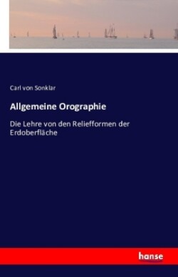 Allgemeine Orographie