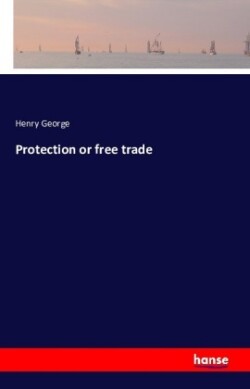 Protection or free trade