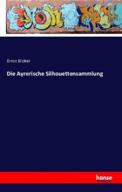 Ayrerische Silhouettensammlung