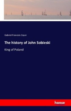 history of John Sobieski