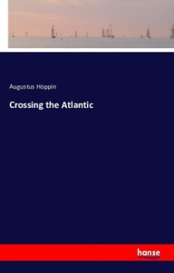 Crossing the Atlantic