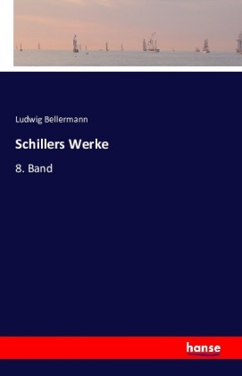 Schillers Werke