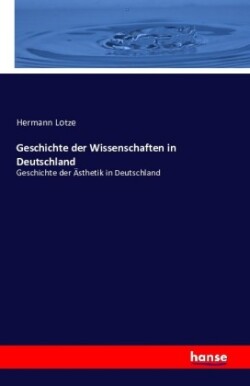 Geschichte der Wissenschaften in Deutschland