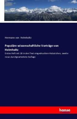 Populäre wissenschaftliche Vorträge von Helmholtz