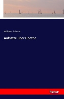 Aufsätze über Goethe