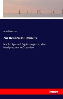 Zur Kenntniss Hawaii's