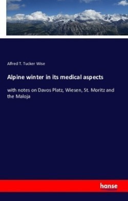 Alpine winter in its medical aspects