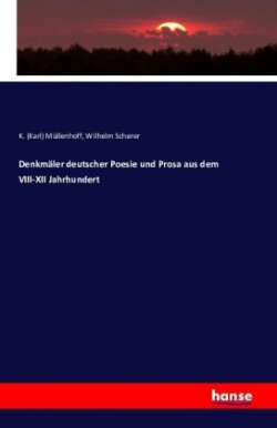 Denkmäler deutscher Poesie und Prosa aus dem VIII-XII Jahrhundert