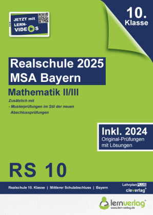 Original-Prüfungen Realschule Bayern 2025 Mathematik II/III