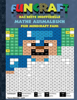 Funcraft - Das beste inoffizielle Mathe Ausmalbuch f�r Minecraft Fans