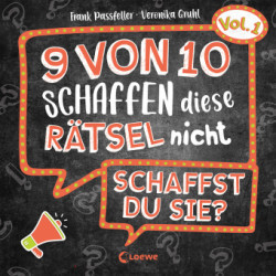 9 von 10 schaffen diese Rätsel nicht - schaffst du sie? - Vol. 1