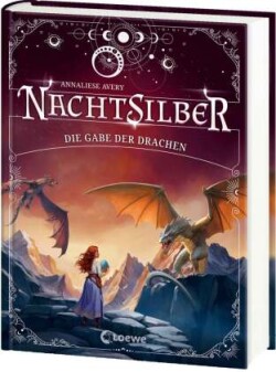 Nachtsilber (Band 2) - Die Gabe der Drachen