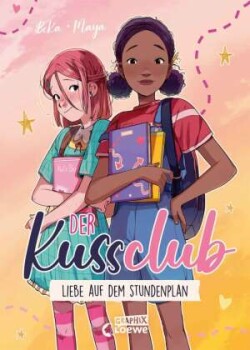 Der Kuss Club (Band 1) - Liebe auf dem Stundenplan