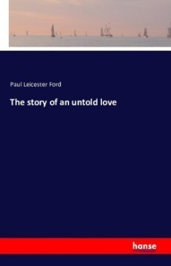 story of an untold love