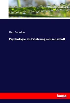 Psychologie als Erfahrungswissenschaft