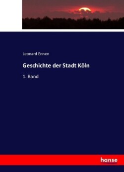 Geschichte der Stadt Köln