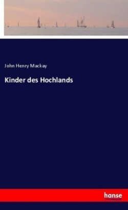 Kinder des Hochlands