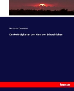 Denkwürdigkeiten von Hans von Schweinichen