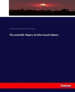 scientific Papers of John Couch Adams