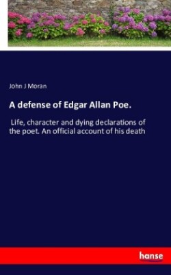 Defense of Edgar Allan Poe.